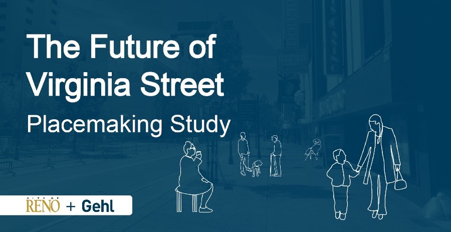 The Future of Virgina Street Placemaking Study